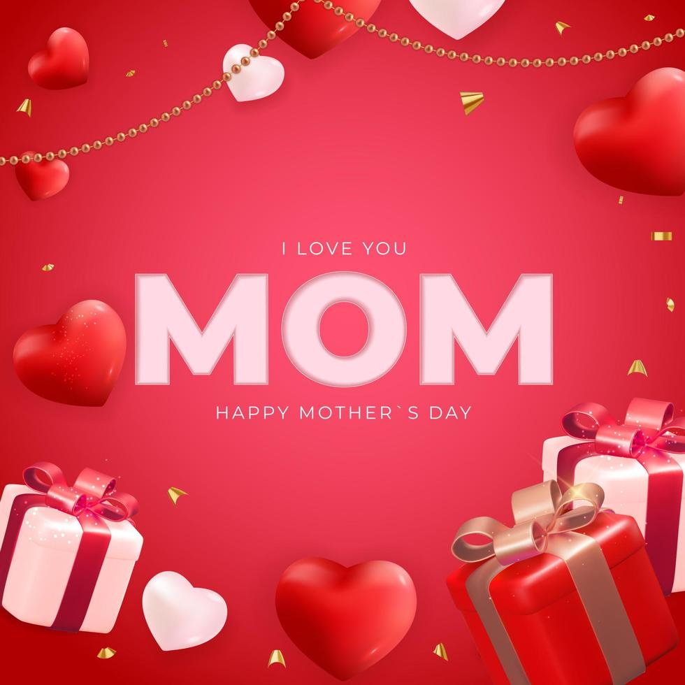 I love you mom. Happy Mother Day holiday background. Vector Illustration