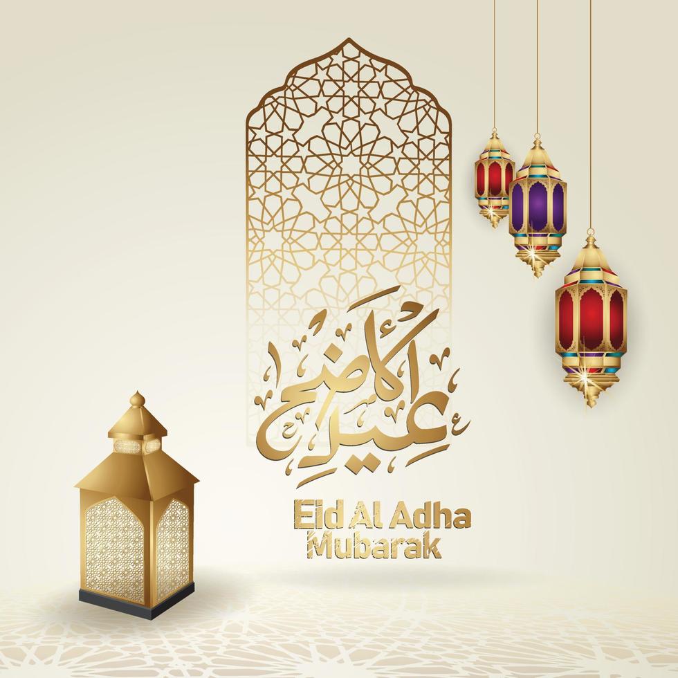 Luxurious Eid al Adha Mubarak islamic design with lantern and arabic calligraphy, template islamic ornate greeting card vector