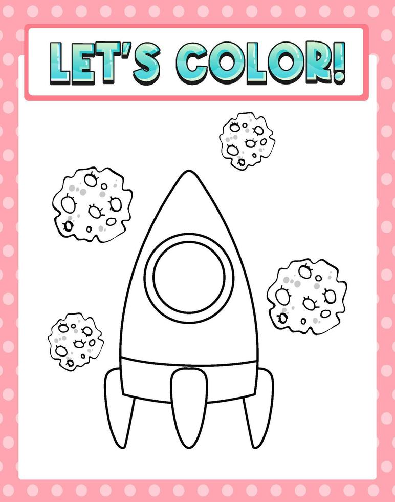 Worksheets template with lets color text and rocket outline vector