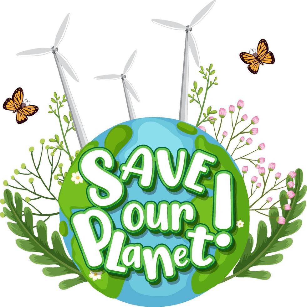 Save our planet typography design poster vector