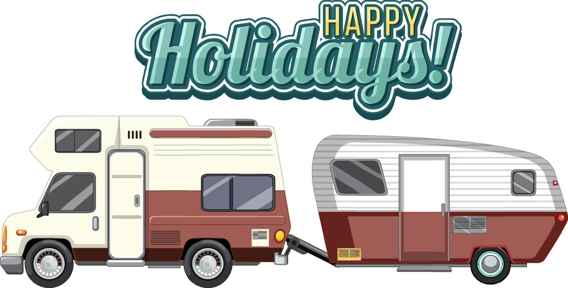 Happy holiday icon with caravan vector