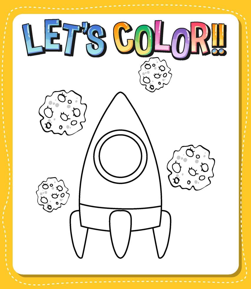 Worksheets template with lets color text and rocket outline vector