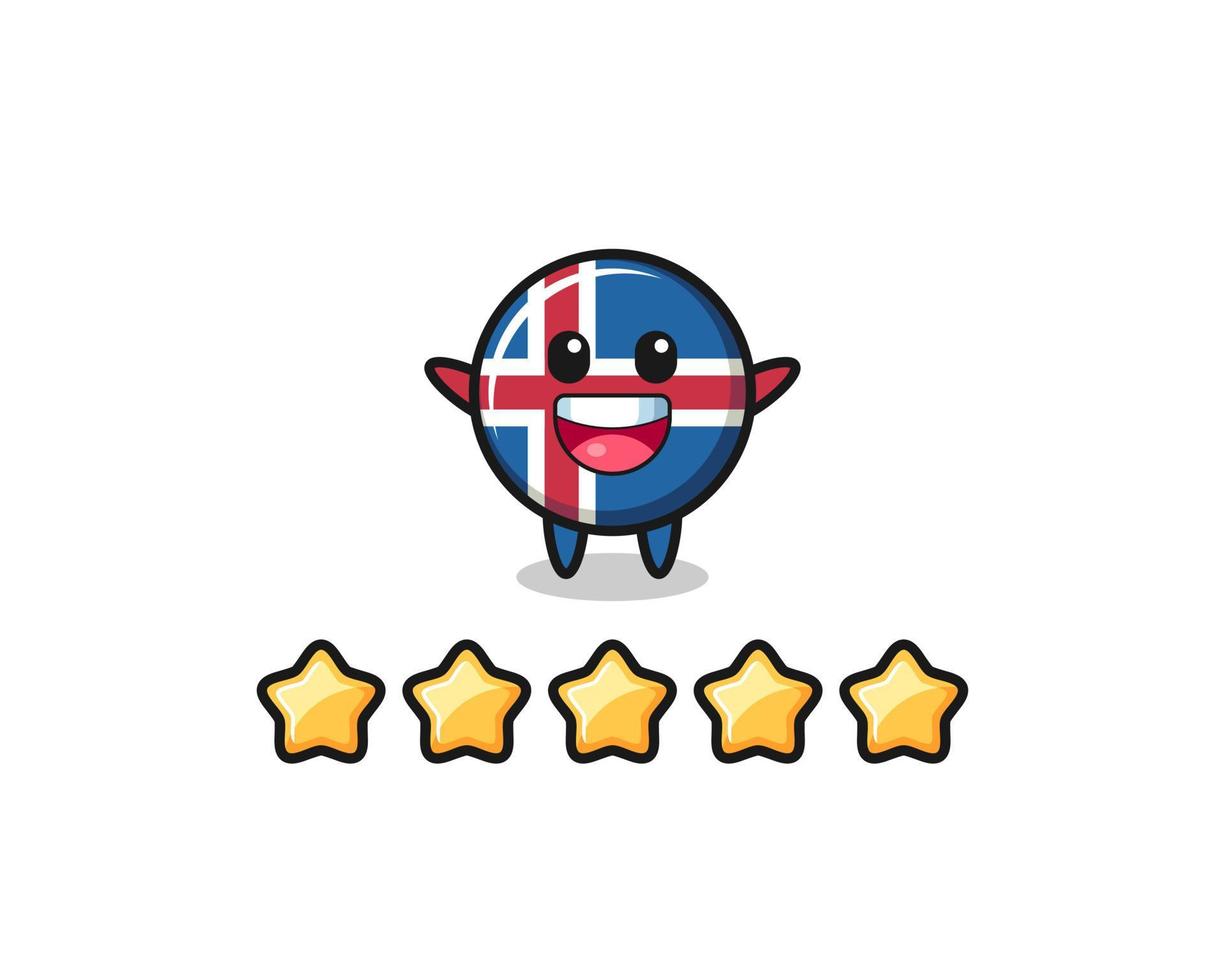 the illustration of customer best rating, iceland flag cute character with 5 stars vector