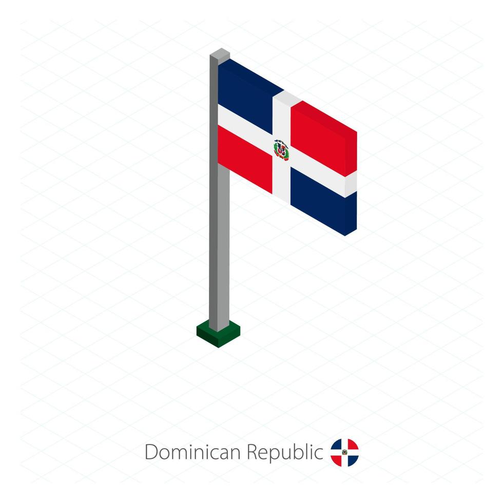Dominican Republic Flag on Flagpole in Isometric dimension. vector