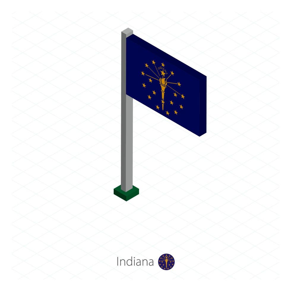 bandera del estado de indiana us en asta de bandera en dimensión isométrica. vector