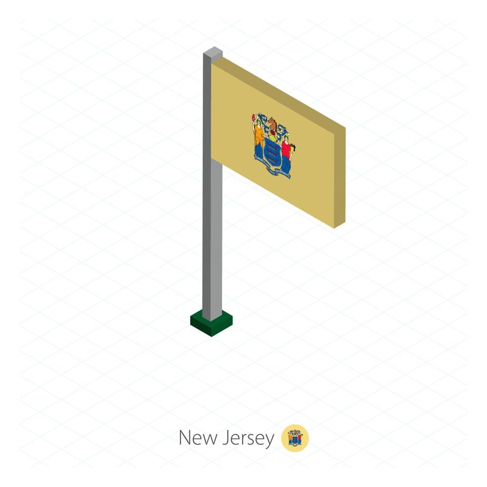 bandera del estado de new jersey us en asta de bandera en dimensión isométrica. vector