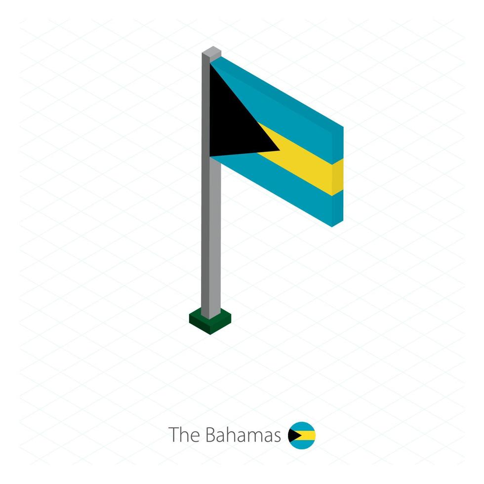 la bandera de bahamas en el asta de la bandera en dimensión isométrica. vector