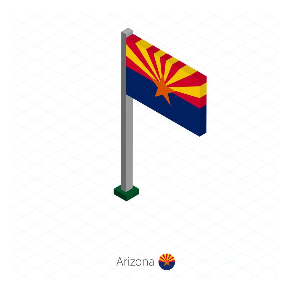 bandera del estado de arizona us en asta de bandera en dimensión isométrica. vector