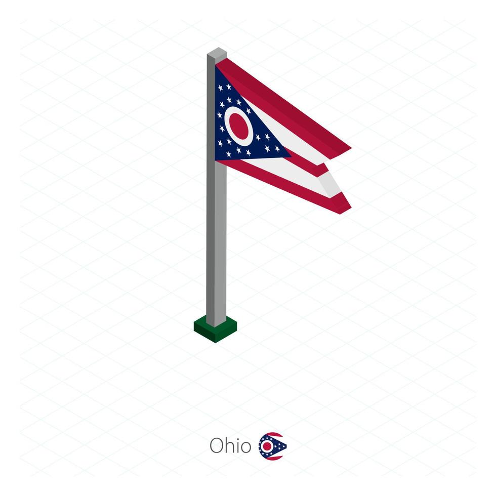 Ohio US state flag on flagpole in isometric dimension. vector