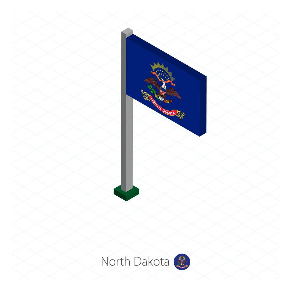 North Dakota US state flag on flagpole in isometric dimension. vector