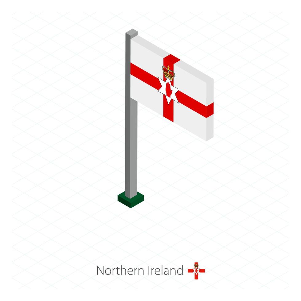 bandera de irlanda del norte en asta de bandera en dimensión isométrica. vector