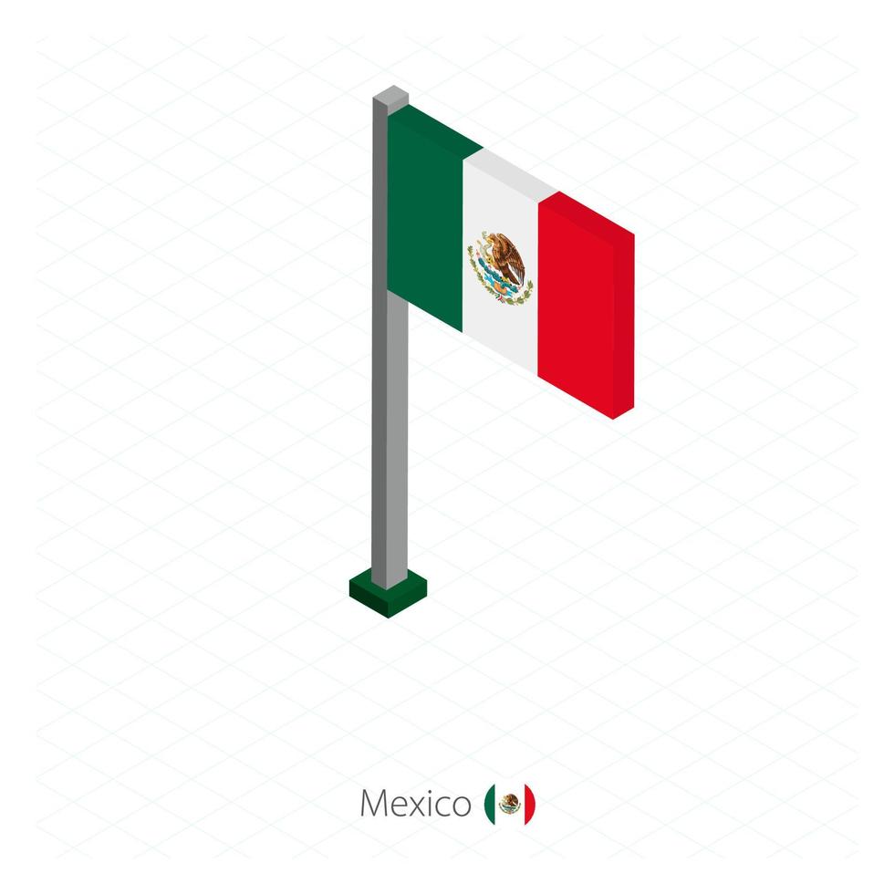 bandera de méxico en asta de bandera en dimensión isométrica. vector