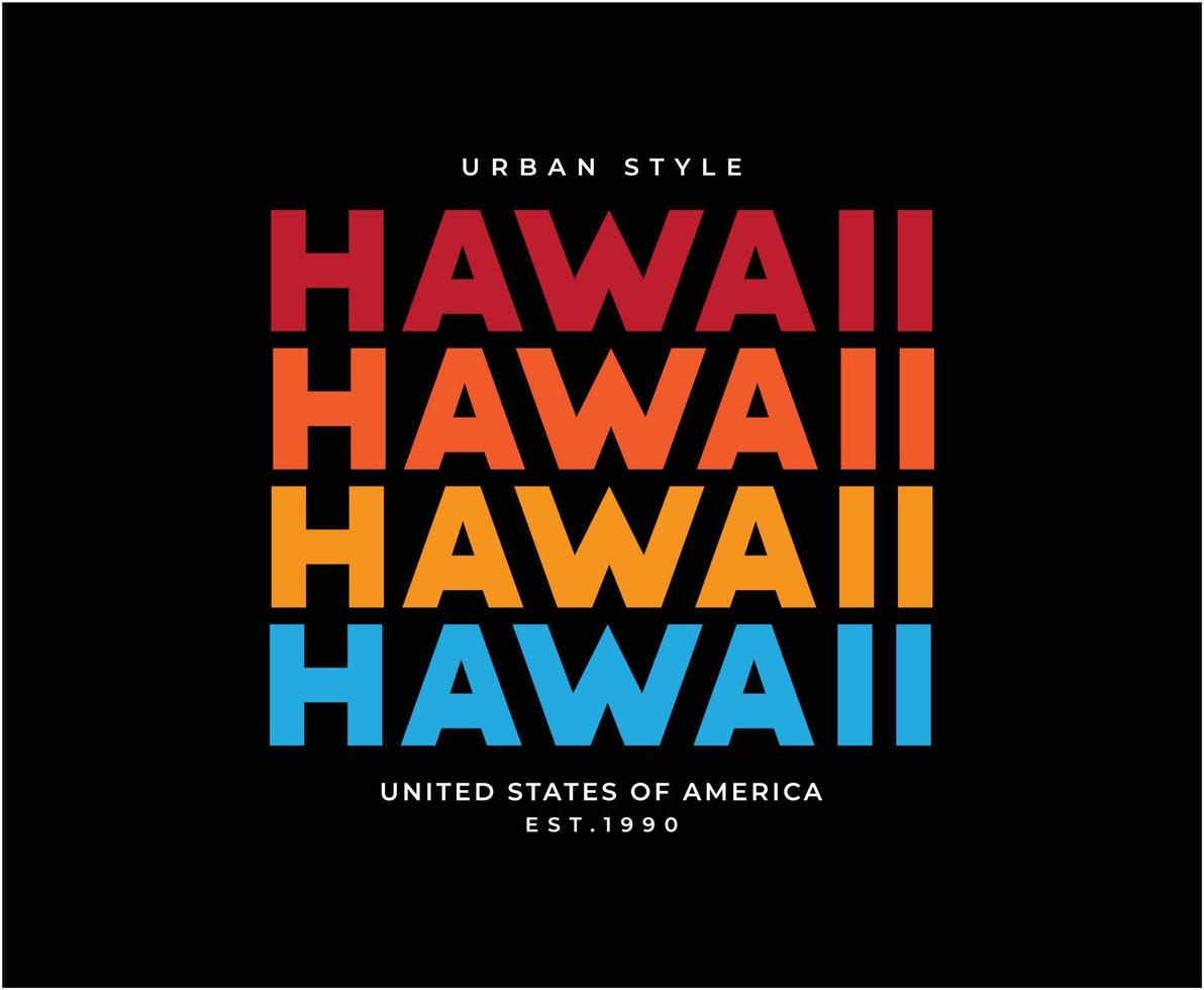 Hawaii Typography Vector T-shirt Design for print