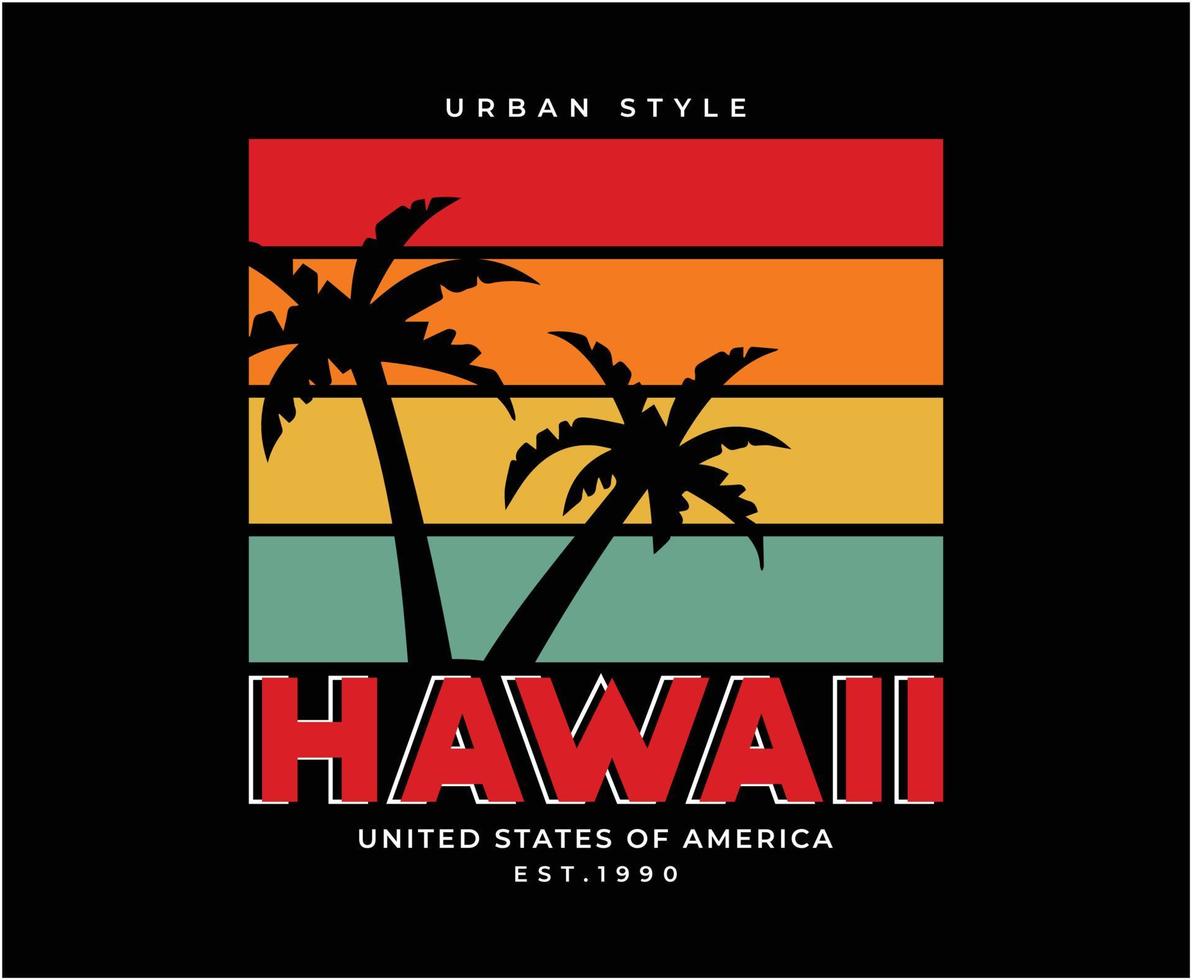 diseño de camiseta de vector de ilustración de vacaciones de hawaii para imprimir