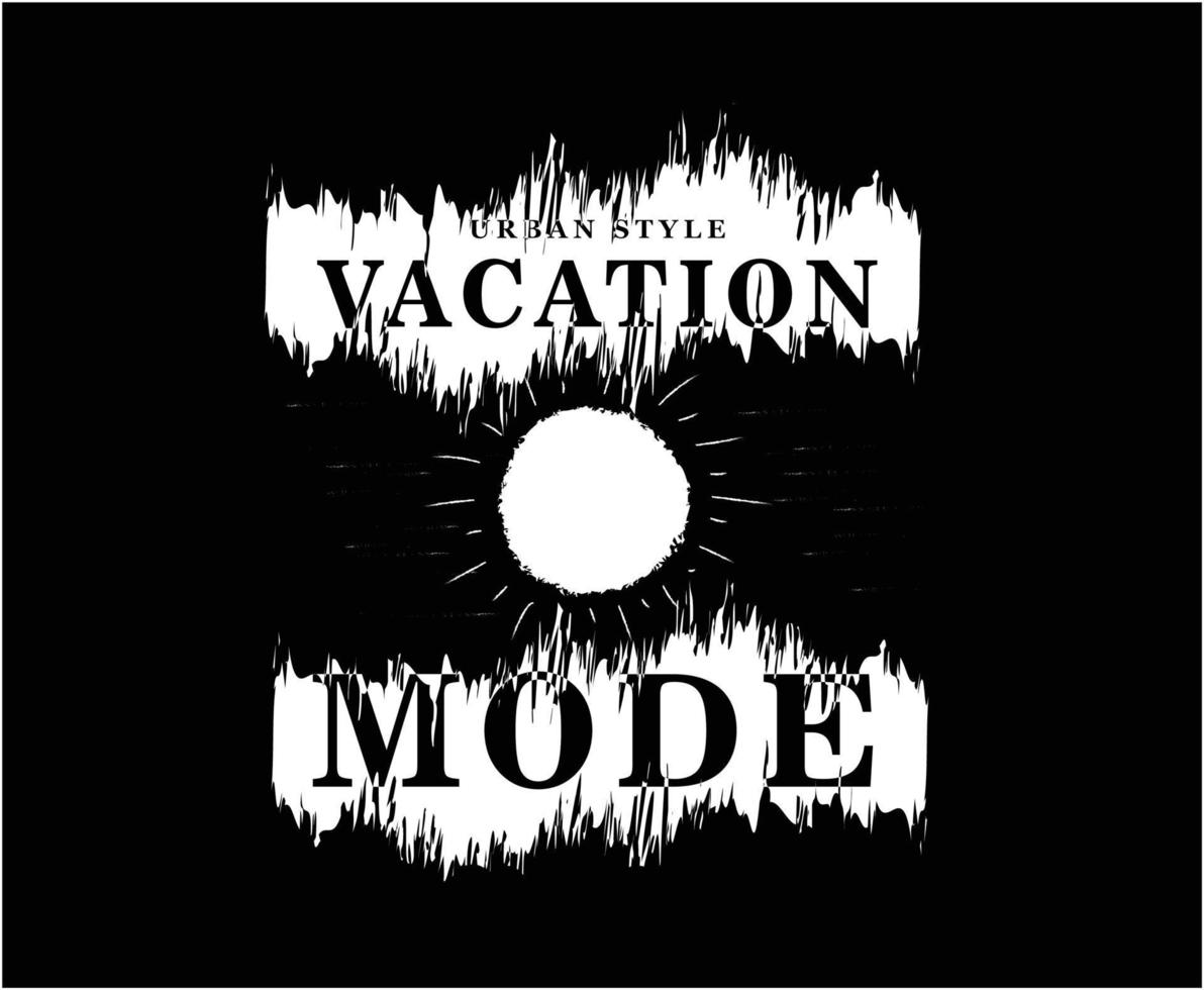 Vacation Mode Illustration Vector T-shirt Design for print