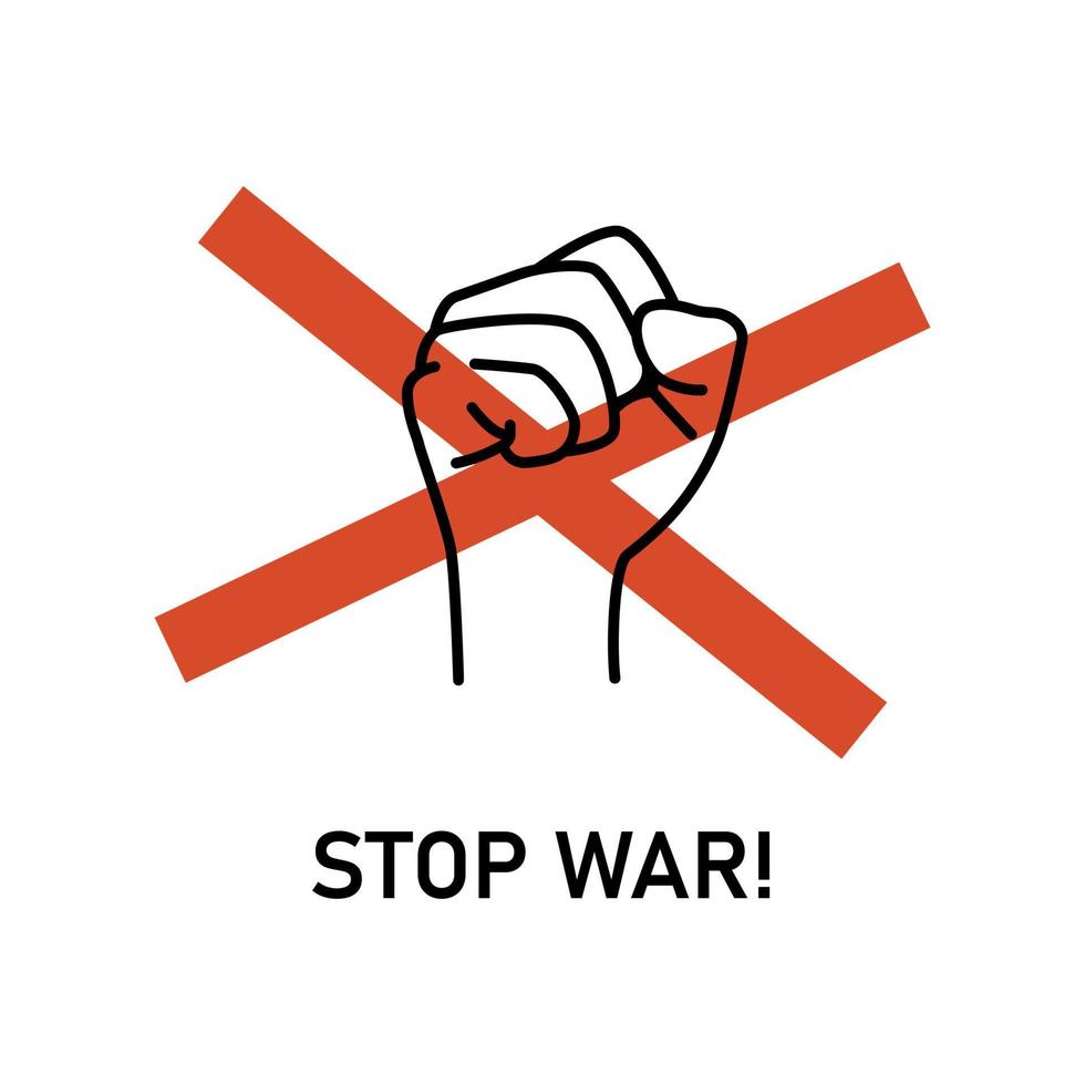 Stop war concept. Fist and Red Forbidden Sign. Violence prohibition icon. Line art concept. Campaign Poster Template. Vector illustration