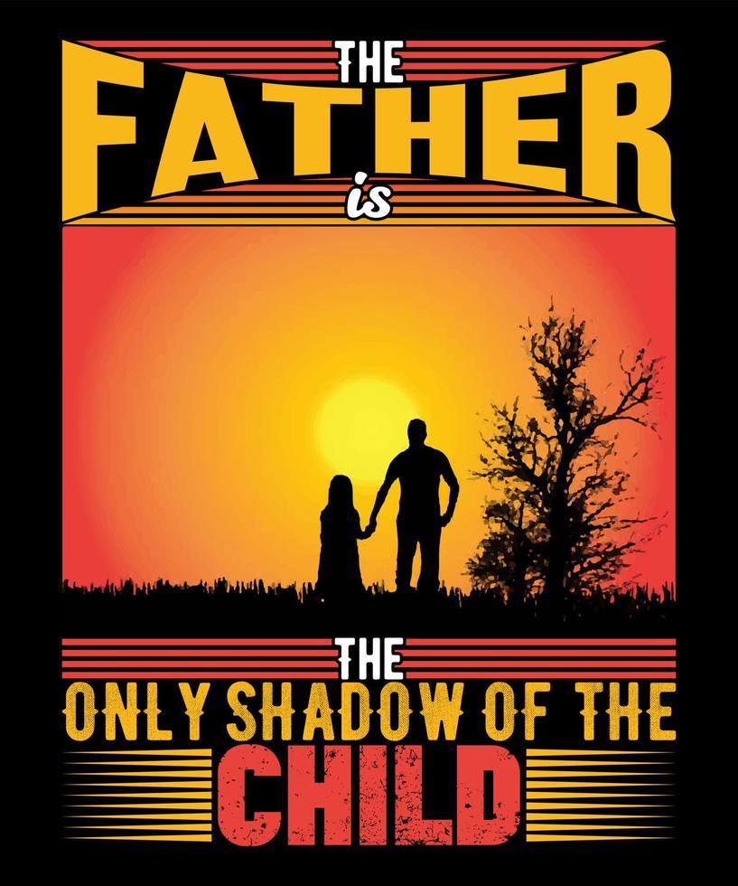 Father T-Shirt Design vector