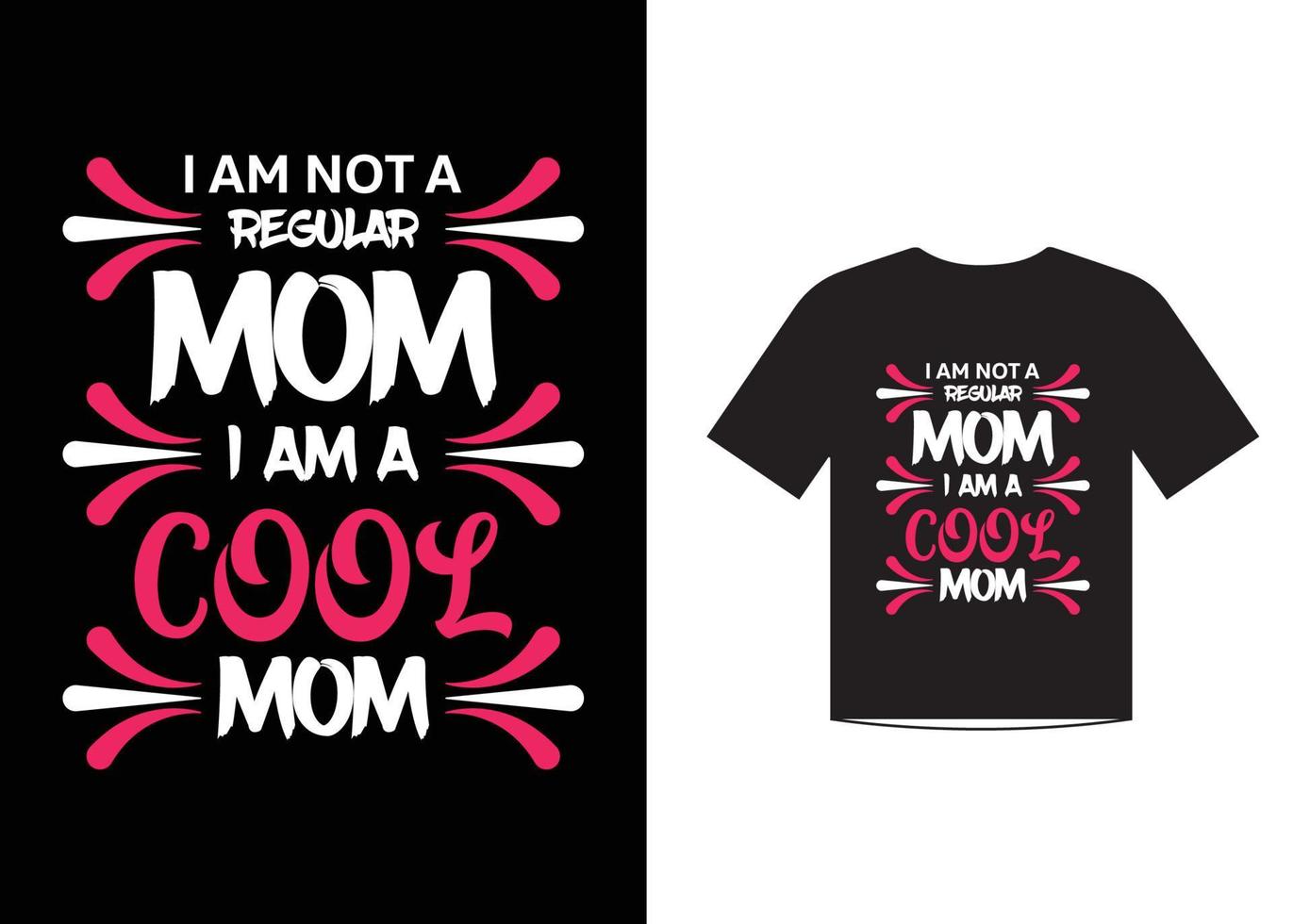 Cool mom love quotes t shirt template design vector for mother's day