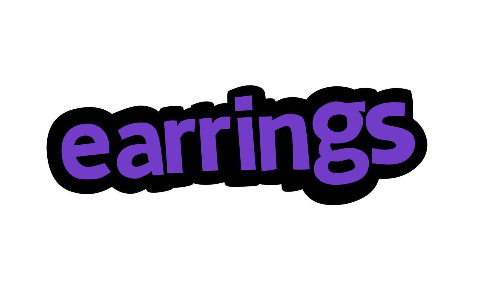 EARINGS writing vector design on white background