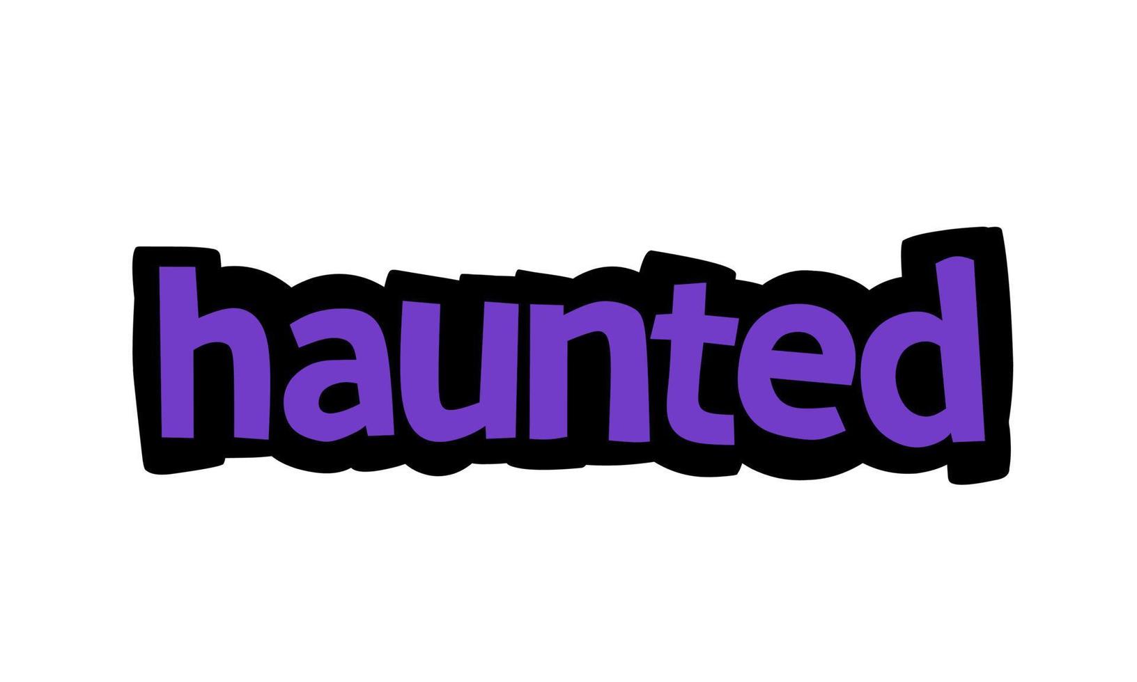 HAUNTED writing vector design on white background