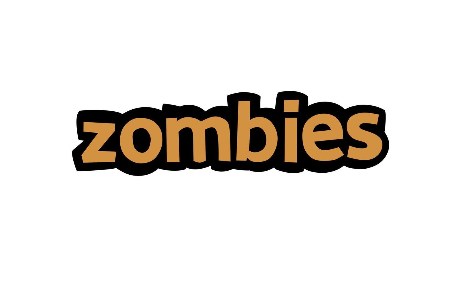 ZOMBIES writing vector design on white background