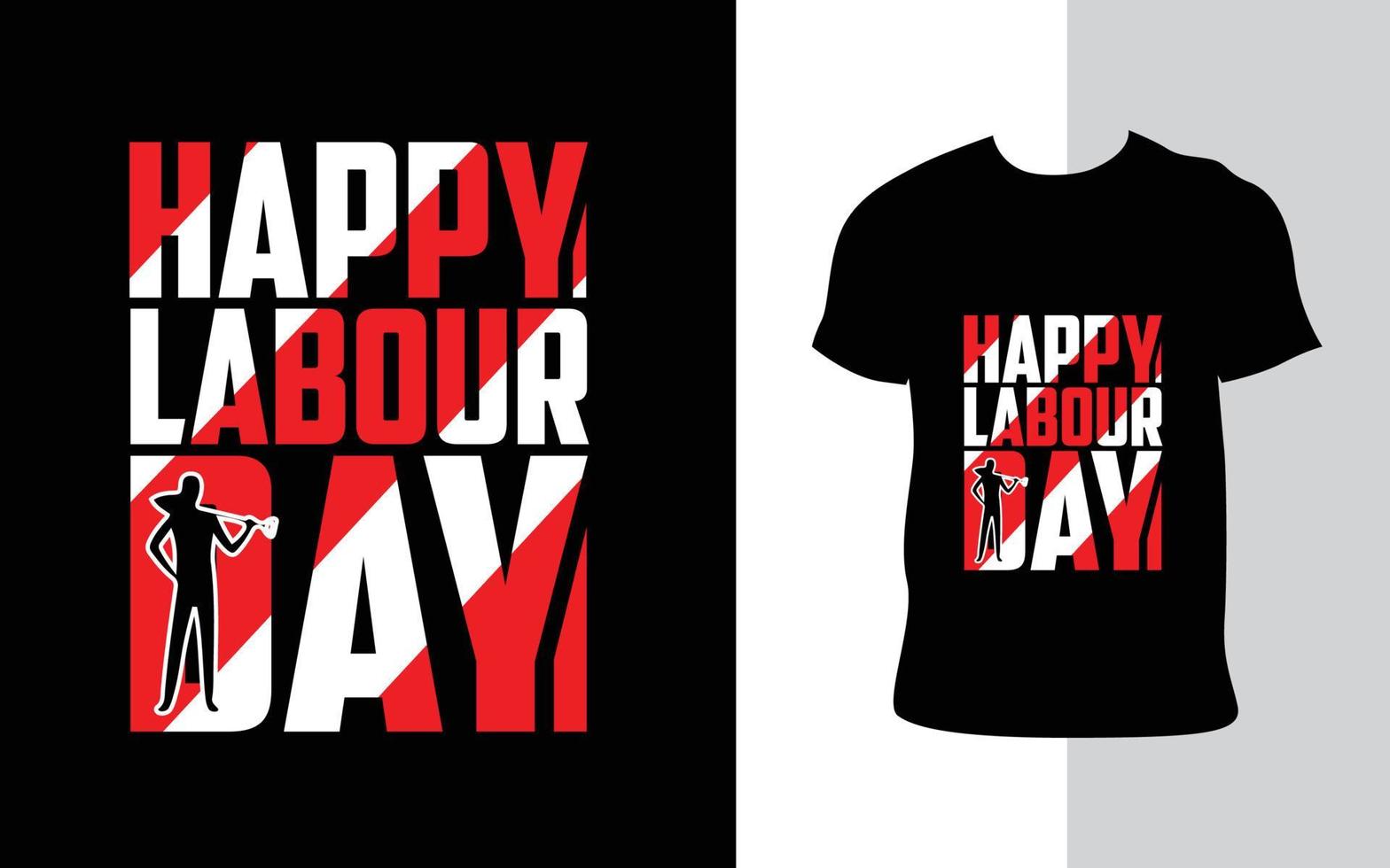 Happy Labour Day Typography T-Shirt Design vector
