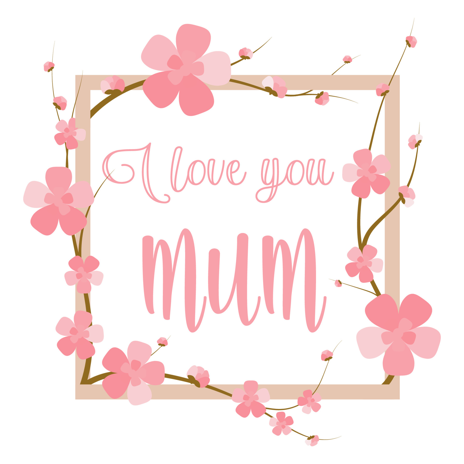 I love you mum UK celebration of Mothers day. Pink calligraphy art for