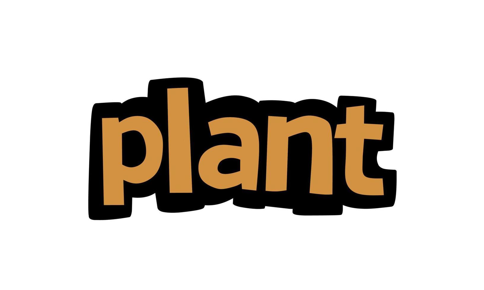 diseño de vector de escritura de planta sobre fondo blanco