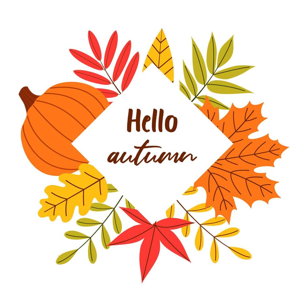 Vector autumn banner with bright leaves and the inscription hello autumn on a white isolated background. Flat-style illustration.