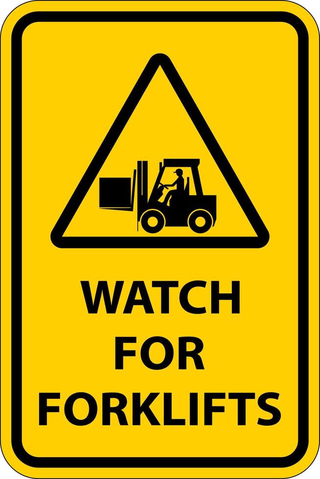 Watch Forklifts Floor Sign On White Background vector