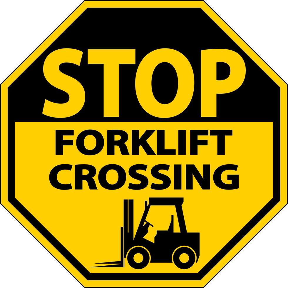 Stop Forklift Crossing Sign On White Background vector