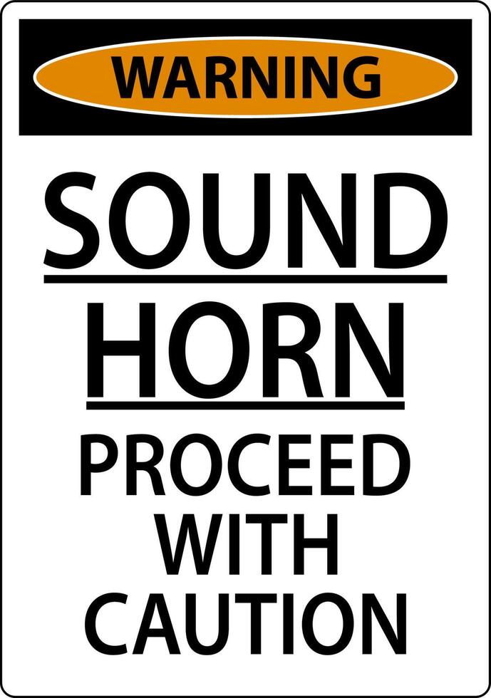 Sound Horn Proceed With Warning Sign On White Background vector