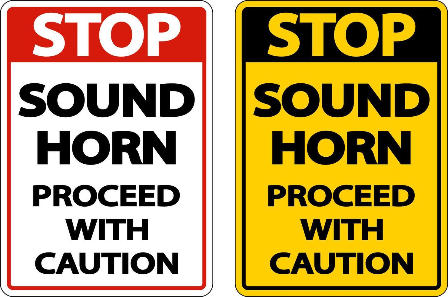 Sound Horn Proceed With Caution Sign On White Background vector