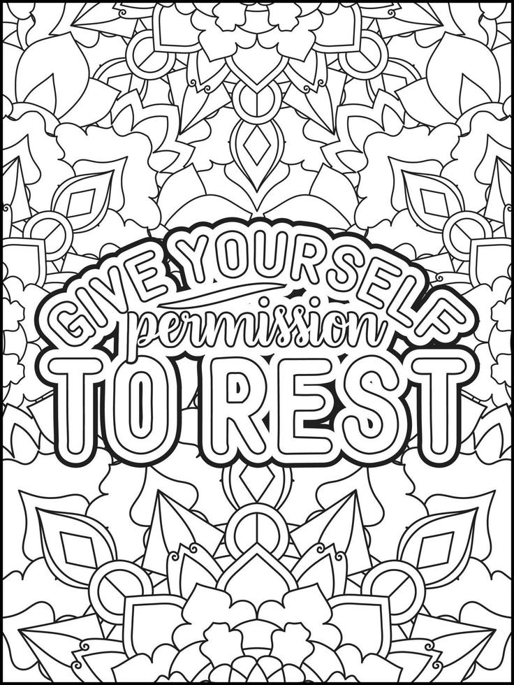 Motivational quotes coloring page. Inspirational quotes coloring page. Affirmative quotes coloring page. Positive quotes coloring page. Good vibes. Swear word coloring page. Motivational typography. vector