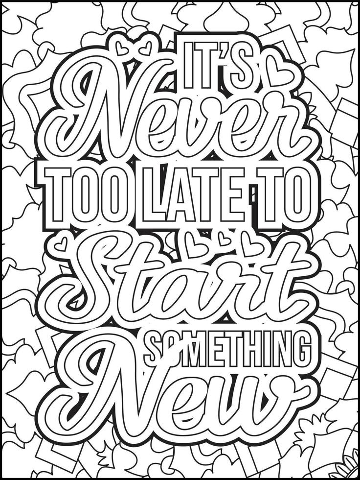 Motivational quotes coloring page. Inspirational quotes coloring page. Affirmative quotes coloring page. Positive quotes. Good vibes. Swear word coloring page. Motivational typography. vector
