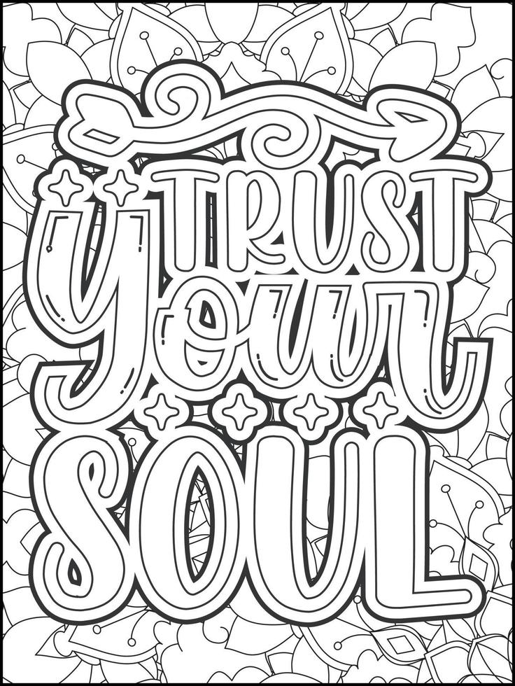 Motivational quotes coloring page. Inspirational quotes coloring page. Affirmative quotes coloring page. Positive quotes. Good vibes. Swear word coloring page. Motivational typography. vector