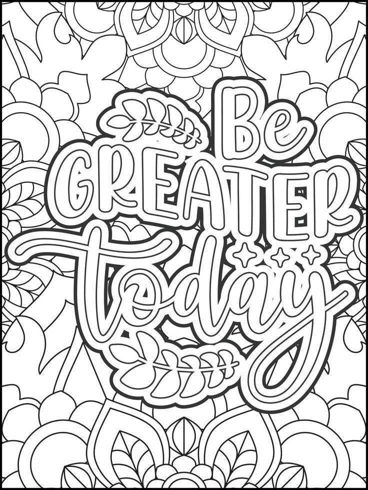 página para colorear de citas motivacionales. página para colorear de citas inspiradoras. página para colorear de citas afirmativas. citas positivas. buenas vibraciones. palabrotas para colorear página. tipografía motivacional. vector