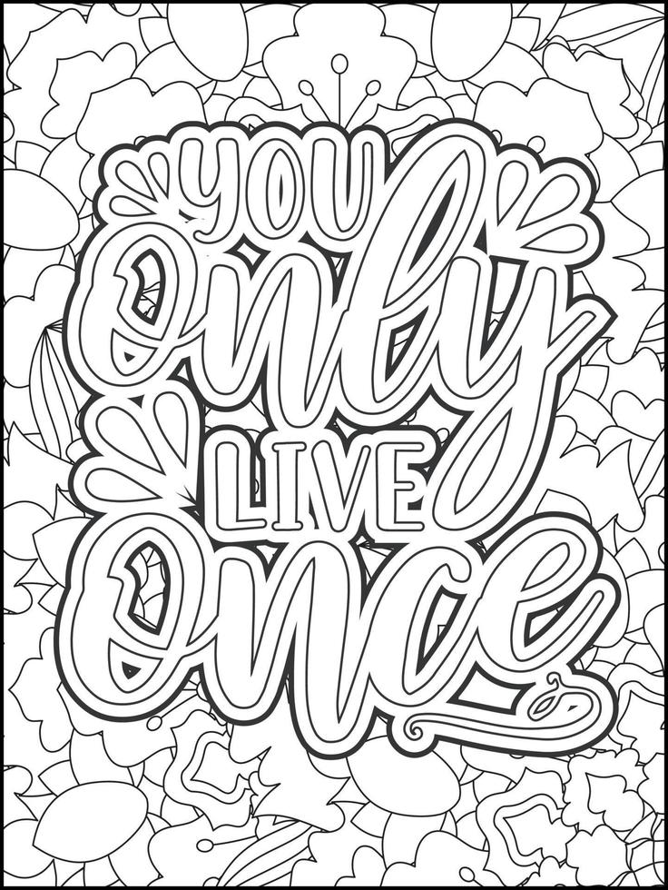 Motivational quotes coloring page. Inspirational quotes coloring page. Affirmative quotes coloring page. Positive quotes. Good vibes. Swear word coloring page. Motivational typography. vector