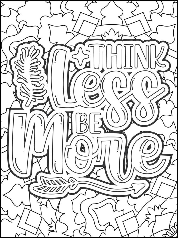 Motivational quotes coloring page. Inspirational quotes coloring page. Affirmative quotes coloring page. Positive quotes. Good vibes. Swear word coloring page. Motivational typography. vector