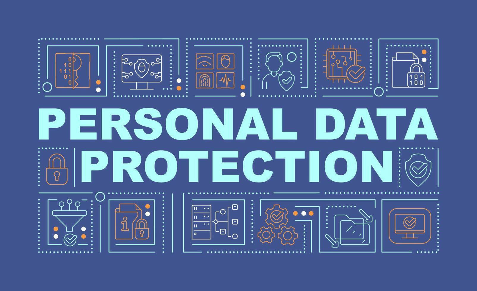 Personal data protection word concepts blue banner. Digital security. Infographics with linear icons on background. Isolated typography. Vector color illustration with text. Arial-Black font used