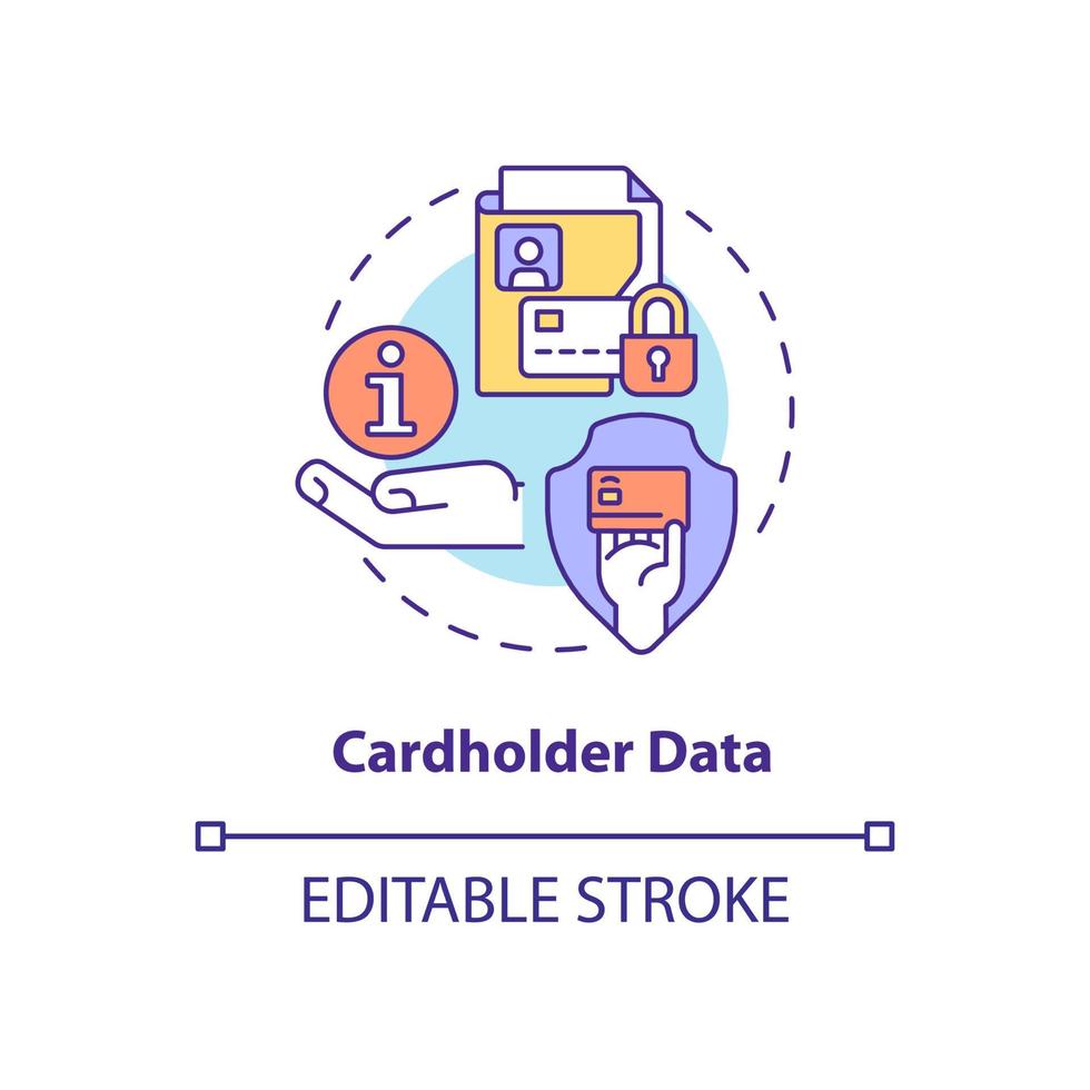 Cardholder data concept icon. Personal information of bank account abstract idea thin line illustration. Isolated outline drawing. Editable stroke. Roboto-Medium, Myriad Pro-Bold fonts used vector