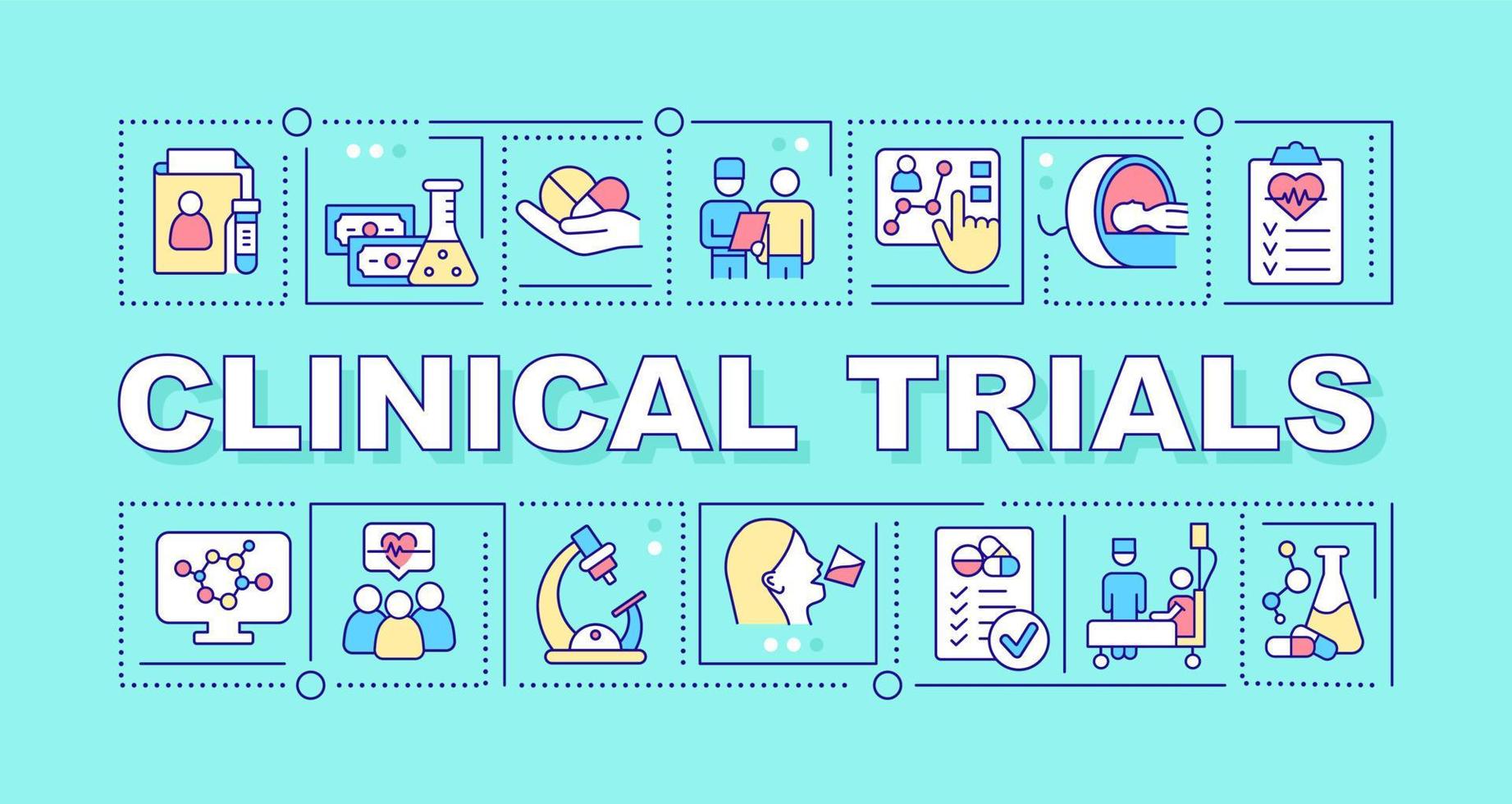 Clinical trials word concepts blue banner. Medical research program. Infographics with icons on color background. Isolated typography. Vector illustration with text. Arial-Black font used