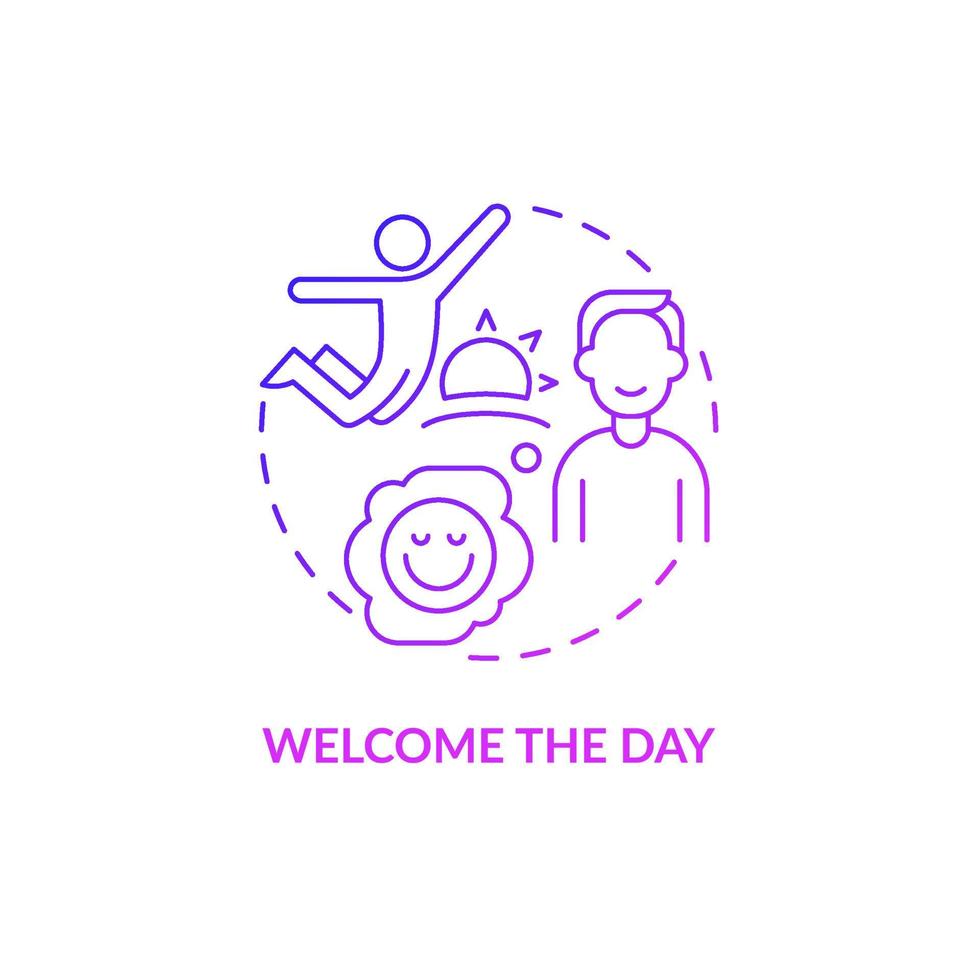 Welcome day purple gradient concept icon. Positive mind and morning routine abstract idea thin line illustration. Isolated outline drawing. Editable stroke. Roboto-Medium, Myriad Pro-Bold fonts used vector