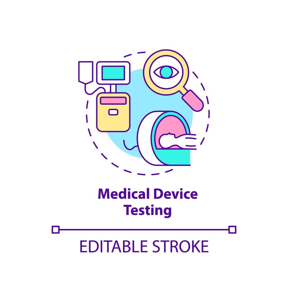 icono de concepto de prueba de dispositivo médico. equipo para pacientes. cosas para ser probadas idea abstracta ilustración de línea delgada. dibujo de contorno aislado. trazo editable. arial, innumerables fuentes pro-bold utilizadas vector