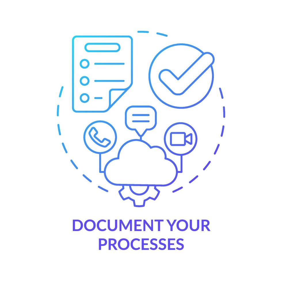 Document your processes blue gradient concept icon. Business needs. Moving to UCaaS system abstract idea thin line illustration. Isolated outline drawing. Myriad Pro-Bold fonts used vector