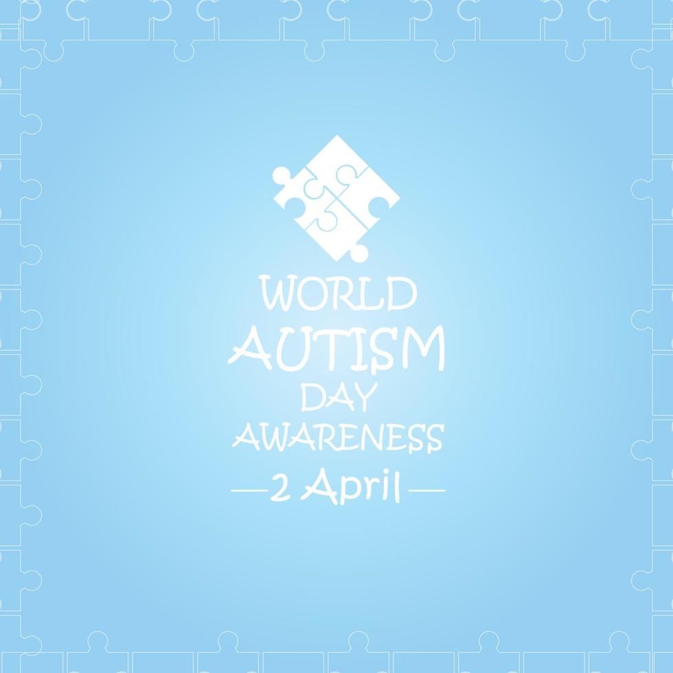 World Autism Awareness Day. April 2nd. Templates for cards, posters with text inscriptions. vector