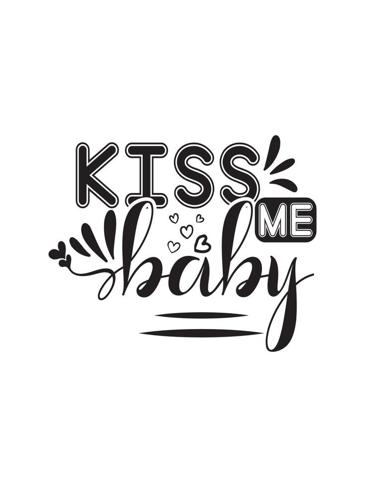 Kiss typography t shirt design vector