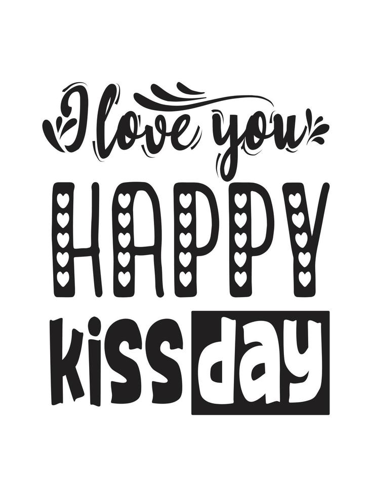 Kiss typography t shirt design vector