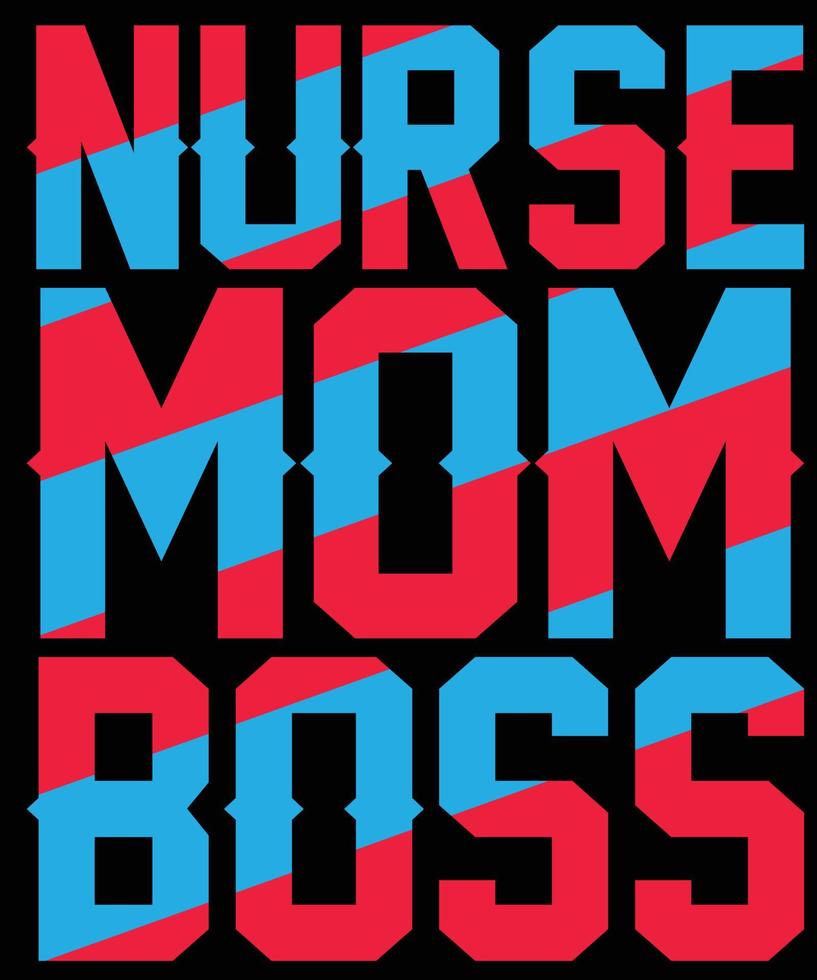 Nurse Mom Boss star vector
