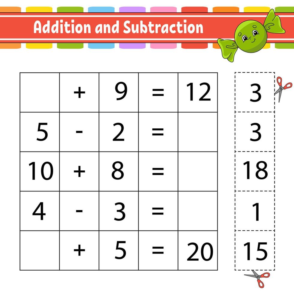 Addition and subtraction. Task for kids. Cut and paste. Education developing worksheet. Activity page. Game for children. Funny character. Isolated vector illustration. cartoon style.